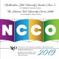 NCCO 2019- National Collegiate Choral Organization : Northwestern State University Chamber Choir & Arkansas Tech University Choral Arts CD
