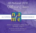 NAfME National Association for Music Education 2018 All National Mixed Choir  11-27-2018  CD- DVD- CD/DVD Set